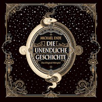 Die unendliche Geschichte - Michael Ende - Hörbuch