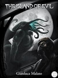 The island of evil - Gianluca Malato - E-Book