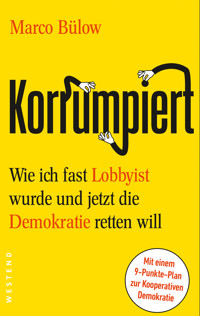 Korrumpiert - Marco Bülow - E-Book