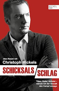 Schicksalsschlag - Alex Raack - E-Book