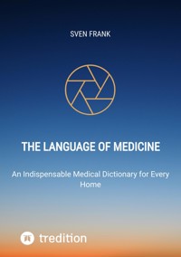 The Language of Medicine - Sven Frank - E-Book