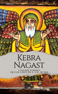 Kebra Nagast - E. A. Wallis Budge - E-Book