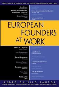 European Founders at Work - Pedro Gairifo Santos - E-Book