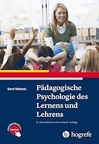 Pädagogische Psychologie des Lernens und Lehrens - Gerd Mietzel - E-Book
