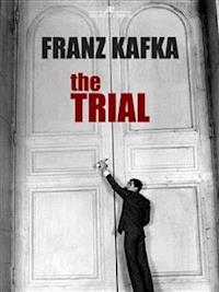 The Trial - Franz  kafka - E-Book