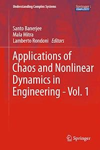 Applications of Chaos and Nonlinear Dynamics in Engineering - Vol. 1 -  - E-Book