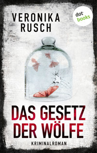 Das Gesetz der Wölfe - Veronika Rusch - E-Book