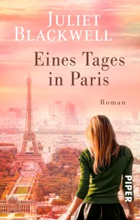 Eines Tages in Paris - Juliet Blackwell - E-Book