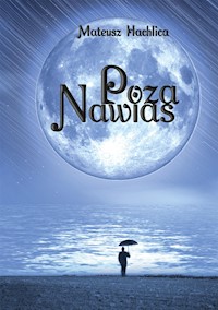 Poza nawias - Mateusz Hachlica - E-Book