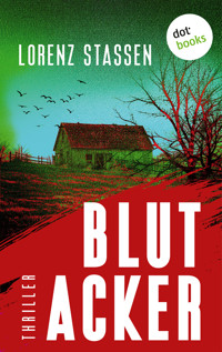 Blutacker - Lorenz Stassen - E-Book