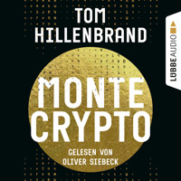 Montecrypto (Ungekürzt) - Tom Hillenbrand - Hörbuch