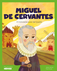 Miguel de Cervantes - Javier López Alonso - E-Book