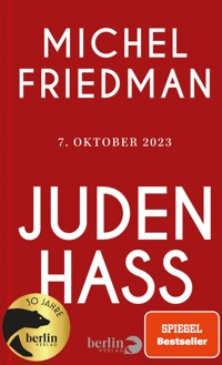 Judenhass - Michel Friedman - E-Book