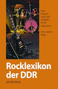 Rocklexikon der DDR - Götz Hintze - E-Book