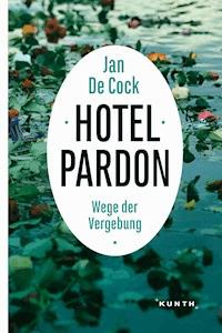 Hotel Pardon - Jan De Cock - E-Book