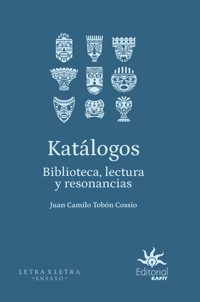 Katálogos - Juan Camilo Tobón Cossio - E-Book