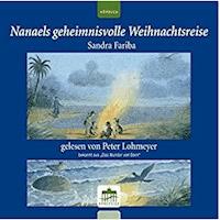 Nanaels geheimnisvolle Weihnachtsreise - Sandra Fariba - Hörbuch