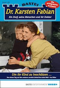 Dr. Karsten Fabian - Folge 178 - Ina Ritter - E-Book