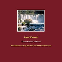 Dalmatinische Veduten - Rainer Witkowski - E-Book
