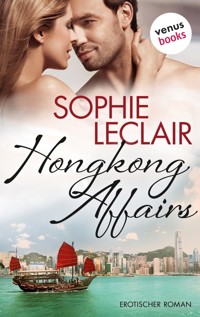 Hongkong Affairs - Sophie Leclair - E-Book