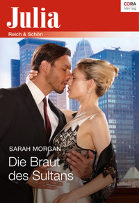 Die Braut des Sultans - Sarah Morgan - E-Book