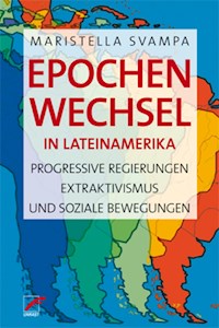 Epochenwechsel in Lateinamerika - Maristella Svampa - E-Book