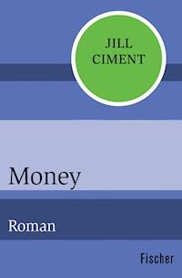 Money - Jill Ciment - E-Book