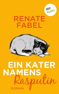 Ein Kater namens Rasputin - Renate Fabel - E-Book