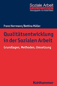 Qualitätsentwicklung in der Sozialen Arbeit - Franz Herrmann - E-Book
