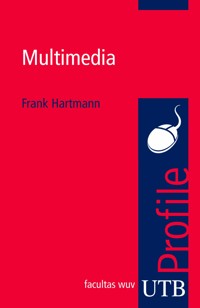 Multimedia - Frank Hartmann - E-Book