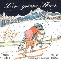 Der grosse Schnee - Hans Gmür - Hörbuch