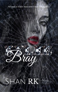 Kylie Bray - Shan R. K - E-Book