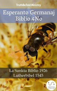 Esperanto Germanaj Biblio 4No - Truthbetold Ministry - E-Book