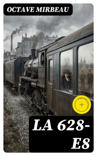 La 628-E8 - Octave Mirbeau - E-Book