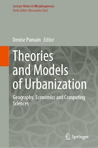 Theories and Models of Urbanization -  - E-Book