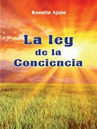 La ley de la Conciencia - Rosalia Ajola - E-Book