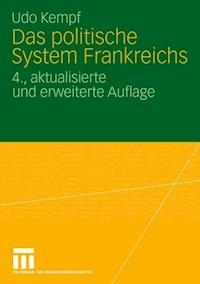 Das politische System Frankreichs - Udo Kempf - E-Book