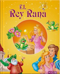 El Rey Rana - Karla S. Sommer - E-Book