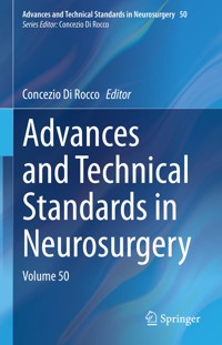 Advances and Technical Standards in Neurosurgery -  - E-Book