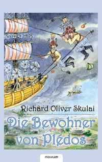Die Bewohner von Plédos - Richard Oliver Skulai - E-Book