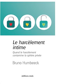 Le harcèlement intime - Bruno Humbeeck - E-Book