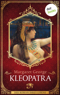 Kleopatra - Margaret George - E-Book