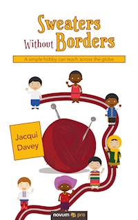 Sweaters Without Borders - Jacqui Davey - E-Book