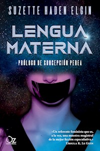 Lengua materna - Suzette Haden Elgin - E-Book