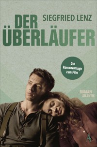 Der Überläufer - Siegfried Lenz - E-Book