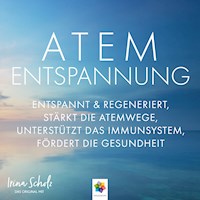 Atementspannung * Entspannt und regeneriert, stärkt die Atemwege, unterstützt das Immunsystem, fördert die Gesundheit - Minddrops - Hörbuch