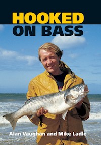 Hooked on Bass - Alan Vaughan - E-Book