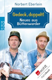 Gedeck, doppelt! - Norbert Eberlein - E-Book
