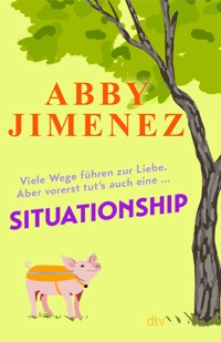 Situationship - Abby Jimenez - E-Book