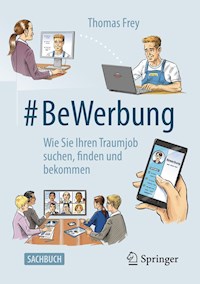 #BeWerbung - Thomas Frey - E-Book